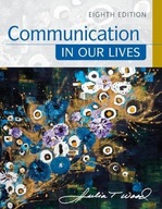 Communication in Our Lives Wood Julia (University