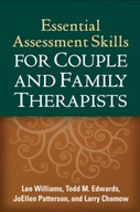 Essential Assessment Skills for Couple and Family