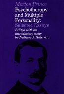 Psychotherapy and Multiple Personality: Selected