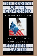 The Dissent of the Governed: A Meditation on Law,