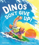 Dinos Don t Give Up! Halls Smriti