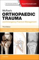 McRae s Orthopaedic Trauma and Emergency