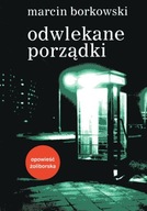 ODWLEKANE PORZĄDKI Borkowski w