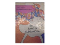 Ewa Zawsze Elegancka - A Wolf