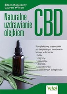 Naturalne uzdrawianie olejkiem CBD, E. Konieczny