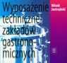 Wyposażenie techniczne zakładów gastr używany KL