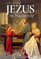 Jezus w Nazarecie Hugo de Azevedo