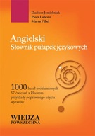 Angielski. Słownik pułapek językowych Wiedza Powsz