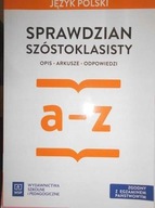 Język Polski Sprawdzian Szóstoklasisty opis arkusz