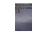 Żeromski I Reymont - praca zbiorowa