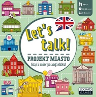 LET'S TALK PROJEKT MIASTO GRA PLANSZOWA DO NAUKI ANGIELSKIEGO