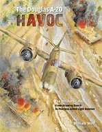 Douglas A-20 Havoc: From Drawing Board to