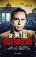 Spowiedź Goebbelsa Macht