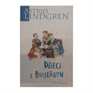 Dzieci z Bullerbyn - Astrid Lindgren