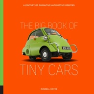 The Big Book of Tiny Cars: A Century of
