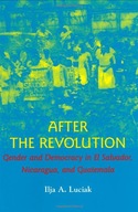 After the Revolution: Gender and Democracy in El