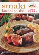 Smaki kuchni polskiej Praca zbiorowa
