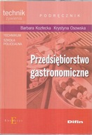 PRZEDSIĘBIORSTWO GASTRONOMICZNE * KOZŁECKA *5