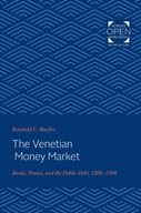 The Venetian Money Market: Banks, Panics, and the