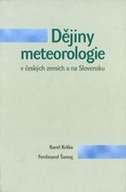 Dějiny meteorologie v česk... Karel Krška;Ferdi...