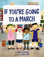 If You re Going to a March Freeman Martha ,Kim