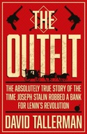 The Outfit: The Absolutely True Story of the Time