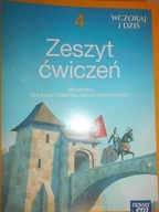 Zeszyt ćwiczeń 4 Wczoraj i dziś - Maćkowski