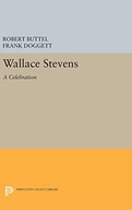 Wallace Stevens: A Celebration Buttel Robert