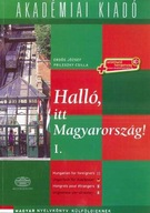 Hallo, Itt Magyarorszag! (Hungarian for
