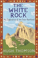 The White Rock: An Exploration of the Inca