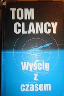 Wyścig z czasem - Tom Clancy