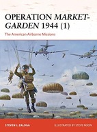 Operation Market-Garden 1944 (1): The American