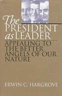The President as Leader: Appealing to the Better