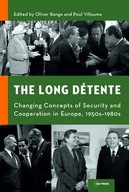 The Long Detente: Changing Concepts of Security