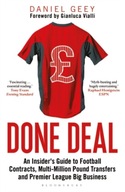 Done Deal: An Insider s Guide to Football