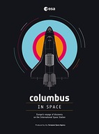 Columbus in Space: A Voyage of Discovery on the