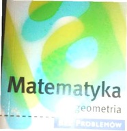 Matematyka Geometria bez problemów - Benno Mohry