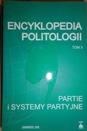 Encyklopedia politologii t. 3 - Praca zbiorowa