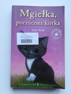 Mgiełka porzucona kotka Holly Webb