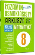 Egzamin ósmoklasisty na 100% Arkusze Matematyka