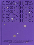 DESIGN(H)ERS: A Celebration of Women in Design