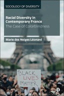 Racial Diversity in Contemporary France: The Case