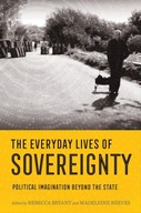 The Everyday Lives of Sovereignty: Political