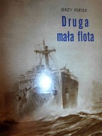 Druga mała flota - Pertek