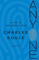 Anyone: A Novel Soule Charles