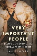 Very Important People: Status and Beauty in the