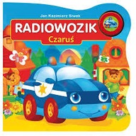 Radiowozik Czaruś Jan Kazimierz Siwek