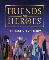 Friends and Heroes: The Nativity Story group work