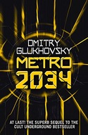 Metro 2034: The novels that inspired the