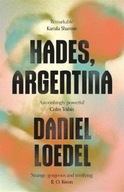 Hades, Argentina: An astonishingly powerful novel